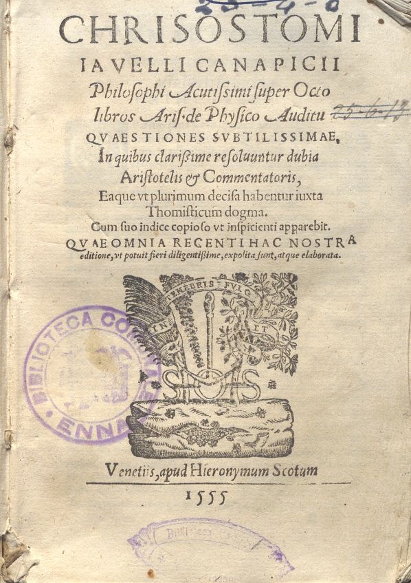 C.34.1.7 – COMMENTO AI LBRI DI FISICA DI ARISTOTELE DI CRISOSTOMO IAVELLI. 1555